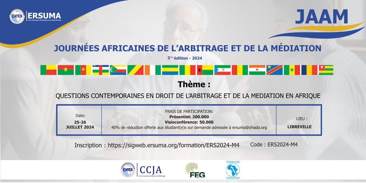 3ème édition des Journées Africaines de l’Arbitrage et de la Médiation – JAAM